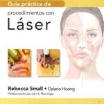 Guía practica de procedimientos láser 9788417370930