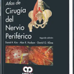 Atlas de Cirugía del Nervio Periférico, 2da Edición