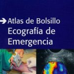 Atlas de Bolsillo Ecografía de Emergencia.