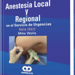 Anestesia Local y Regional en el Servicio de Urgencias.