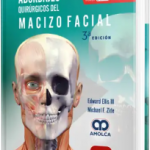 Abordajes Quirúrgicos del Macizo Facial  3a EDICIÓN.