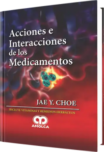 Acciones e Interaciones de los Medicamentos.