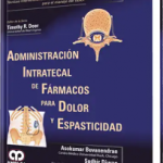 Administración Intratecal de Fármacos para Dolor y Espasticidad
