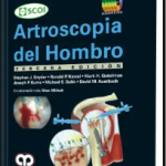 Artroscopia del Hombro. 3ra Edición