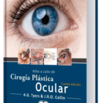 Atlas a Color de Cirugía Plástica Ocular. 4ª Edición
