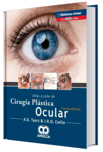 Atlas a Color de Cirugía Plástica Ocular. 4ª Edición