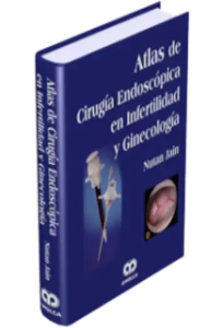 Atlas de Cirugía Endoscópica en Infertilidad
