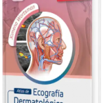 Atlas de Ecografía Dermatológica.