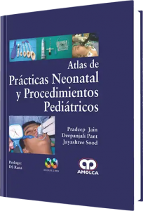 Atlas de Práctica Neonatal y Procedimientos Pediátricos