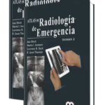 Atlas de Radiología de Emergencias. Tomos I - II