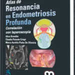 Atlas de Resonancia en Endometriosis Profunda