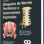 Bloqueo de Nervio Periférico e Inyecciones Espinales