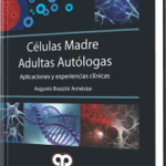 Células Madre Adultas Autólogas.