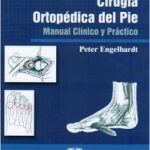 Cirugía Ortopédica del Pie