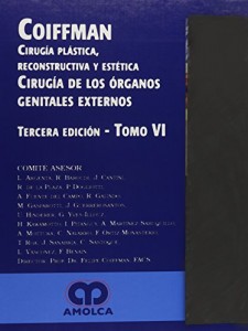 Cirugía Plástica, Reconstructiva y Estética.  Tomo VI