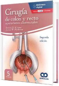 Cirugía de Colón y Recto. Operaciones Anorrectales