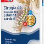 Cirugía de Deformidad de la Columna Cervical.