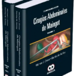 Cirugías Abdominales de Maingot. Tomos I -II.  Decimosegunda Edición