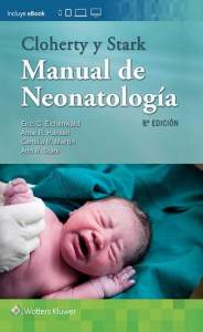 Cloherty y Starks. Manual de neonatología 9788416781645
