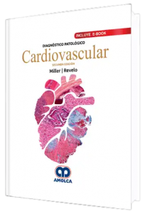 Diagnóstico Patológico Cardiovascular. 2da Edición