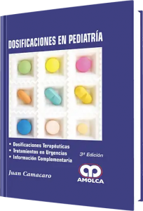 Dosificación en Pediatría 3ra Edición.