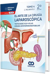 El arte de la cirugía laparoscópica. Texto didáctico y atlas. TOMO 4