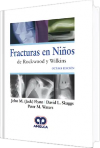 Fracturas en Niños de Rockwood y Wilkins Octava edición