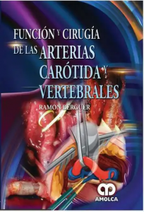 Función y Cirugía de las Arterias Carotidas y Vertebrales