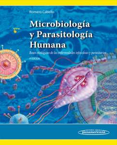 Romero Cabello:  Microbiología y parasitología Humana 4ta edición 2018 9786078546138